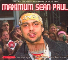 Maximum Biography - Sean Paul