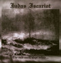 The Cold Earth Slept Belo - Judas Iscariot