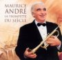 La Trompette Du Siecle - Maurice Andre