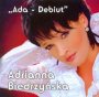 Ada - Debiut - Adrianna Biedrzyska