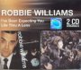 Life Thru A L/I've Been E - Robbie Williams