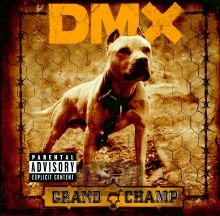 The Grand Champ - DMX