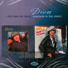2on1: I Put Away My Idols/Kingdom In The Street - Dion - bigger 2on1: I Put Away My Idols/Kingdom In The Street - Dion