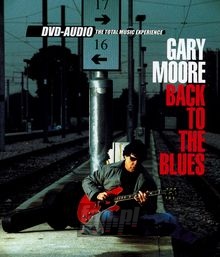 Back To The Blues - Gary Moore