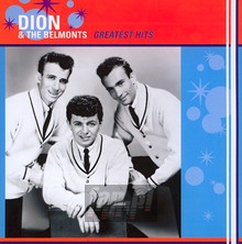 Greatest Hits - Dion & The Belmonts