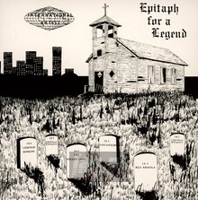 Epitaph For A Legend - International Artist