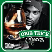 Cheers - Obie Trice