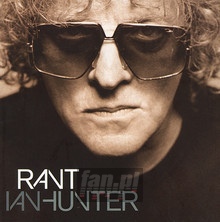 Rant - Ian Hunter