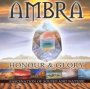 Honour & Glory - Ambra