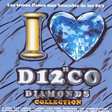 I Love Disco Diamonds Collection 19 - I Love Disco Diamonds   