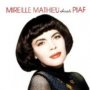 Mireille Mathieu Chante Piaf - Mireille Mathieu