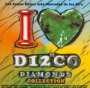 I Love Disco Diamonds Collection 23 - I Love Disco Diamonds   