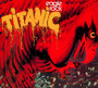 Eagle Rock - Titanic