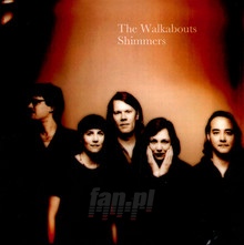 Shimmers-A Best Of - The Walkabouts