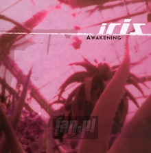 Awakening - Iris