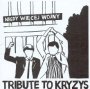 Dolina Lalek: Kryzys Tribute - Tribute to Kryzys