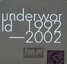 Underworld 1992-2002 - Underworld