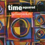 Time Squared - Yellow Jackets