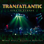 Live In Europe - Transatlantic