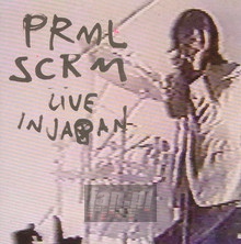 Live In Japan - Primal Scream