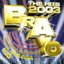 Bravo Hits 2003 - Bravo Hits   