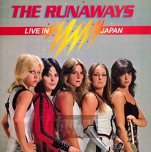 Live In Japan - The Runaways
