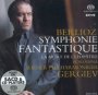 Berlioz: Symphonie Fantastique - Gergiev