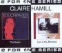 Touchpaper / Love In The - Claire Hamill