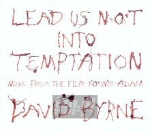 Lead Us Not Into Temptation OST - David Byrne Lead Us Not Into Temptation OST - David Byrne
