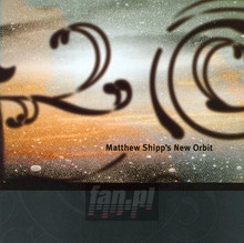 New Orbit - Matthew Shipp