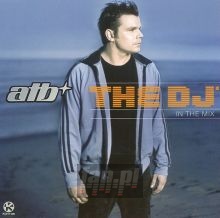 The DJ'/In The Mix - ATB