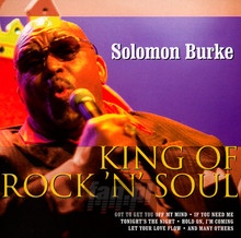 King Of Rock'n Soul - Solomon Burke