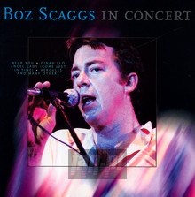 Boz Scaggs In Concert - Boz Scaggs
