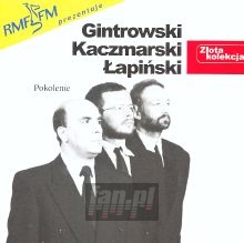 Zota Kolekcja - Jacek Kaczmarski / Zbigniew apiski / Przemysaw Gintrowski