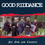 For God & Country - Good Riddance