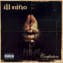Confessions - Ill Nino