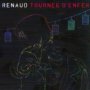 Tournee D'enfer - Renaud