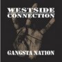 Gangsta Nation - Westside Connection
