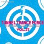Tunnel Trance Force 27 - Tunnel Trance Force   