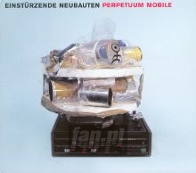 Perpetuum Mobile - Einsturzende Neubauten Perpetuum Mobile - Einsturzende Neubauten