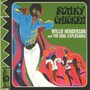 Funky Chicken & More - Willie Henderson  & Soul