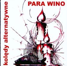 Punk Koldy / Alternatywne - Para Wino