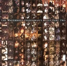 Fisherman's Blues Part II - The Waterboys Fisherman's Blues Part II - The Waterboys
