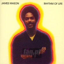 Rhythm Of Life - James Mason