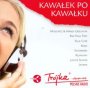 Kawaek Po Kawaku - Polskie Radio Program 3   