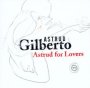 Astrud For Lovers - Astrud Gilberto