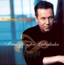 Meine Schoensten Lieder - Roland Kaiser