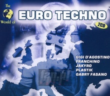 World Of Euro Techno - V/A