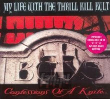 Confessions Of A Knife - My Life With The Thrill Kill Kult