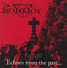 Echoes From The Past - Protector